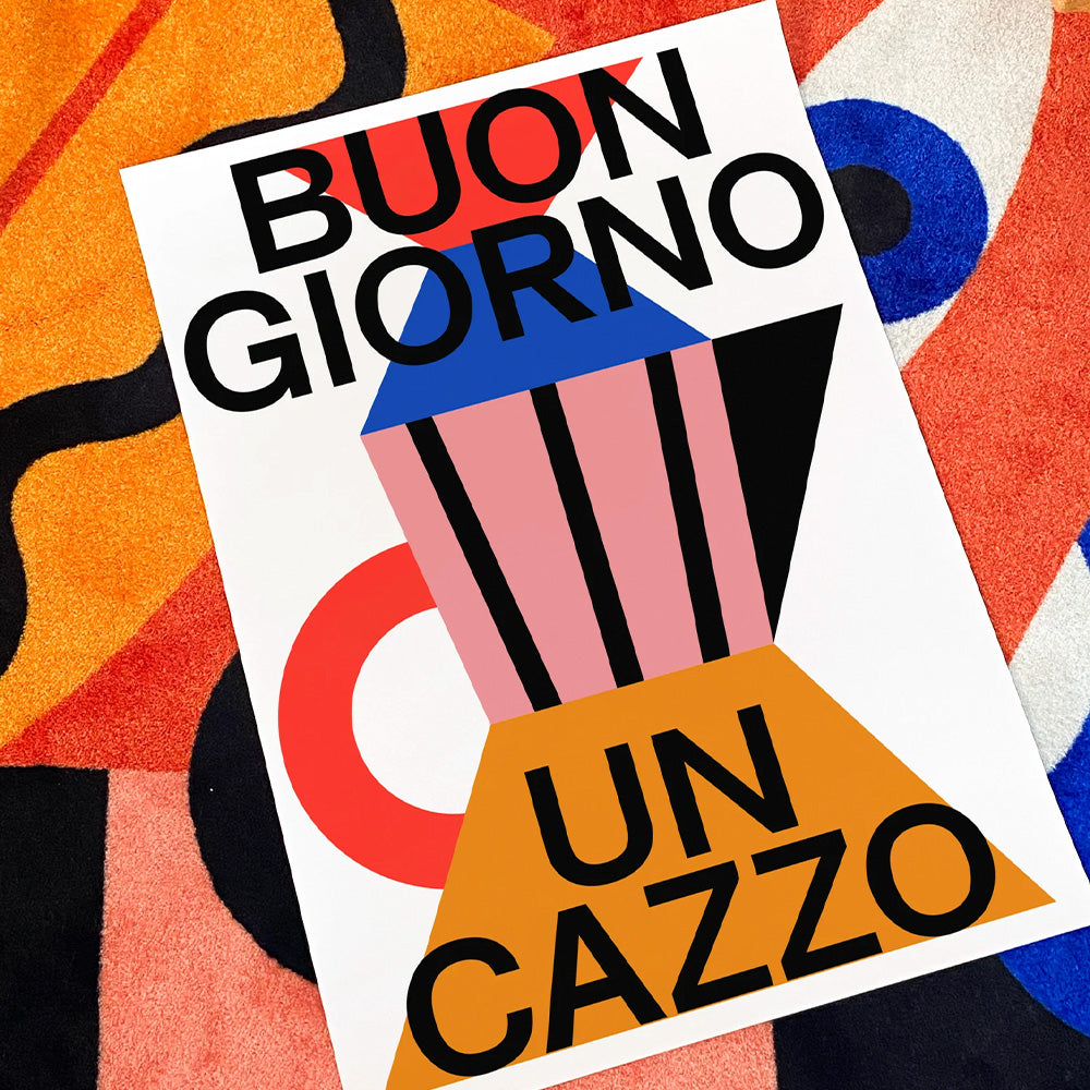 Buongiorno un Cazzo Giclée Print